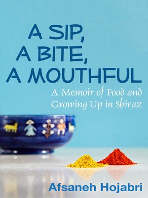 cover image of A Sip, a Bite, a Mouthful